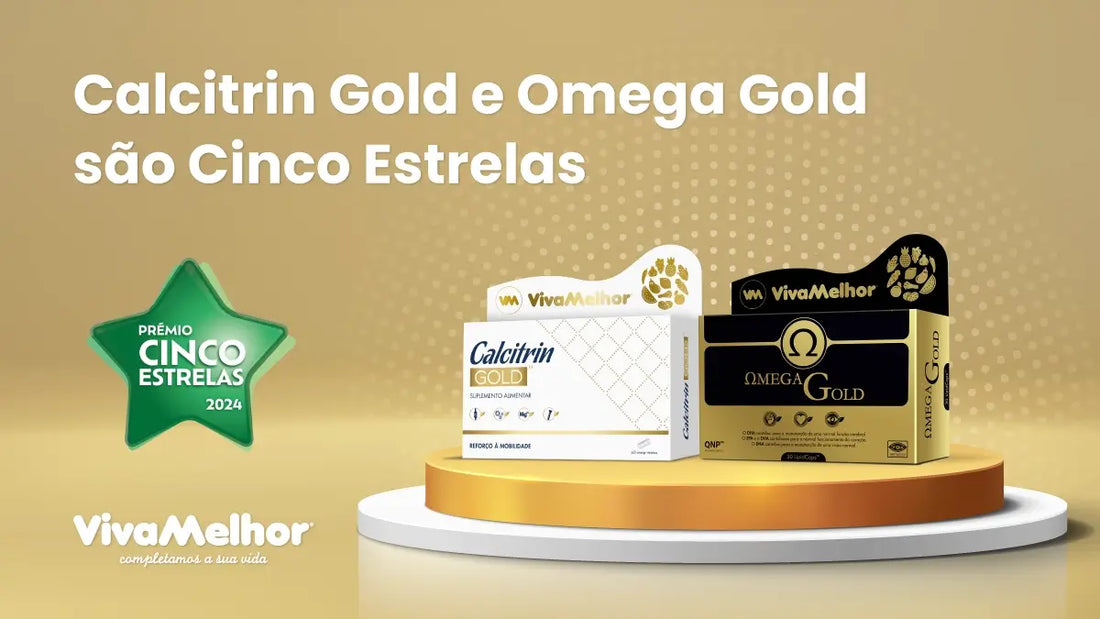 Calcitrin Gold e Omega Gold eleitos suplementos Cinco Estrelas