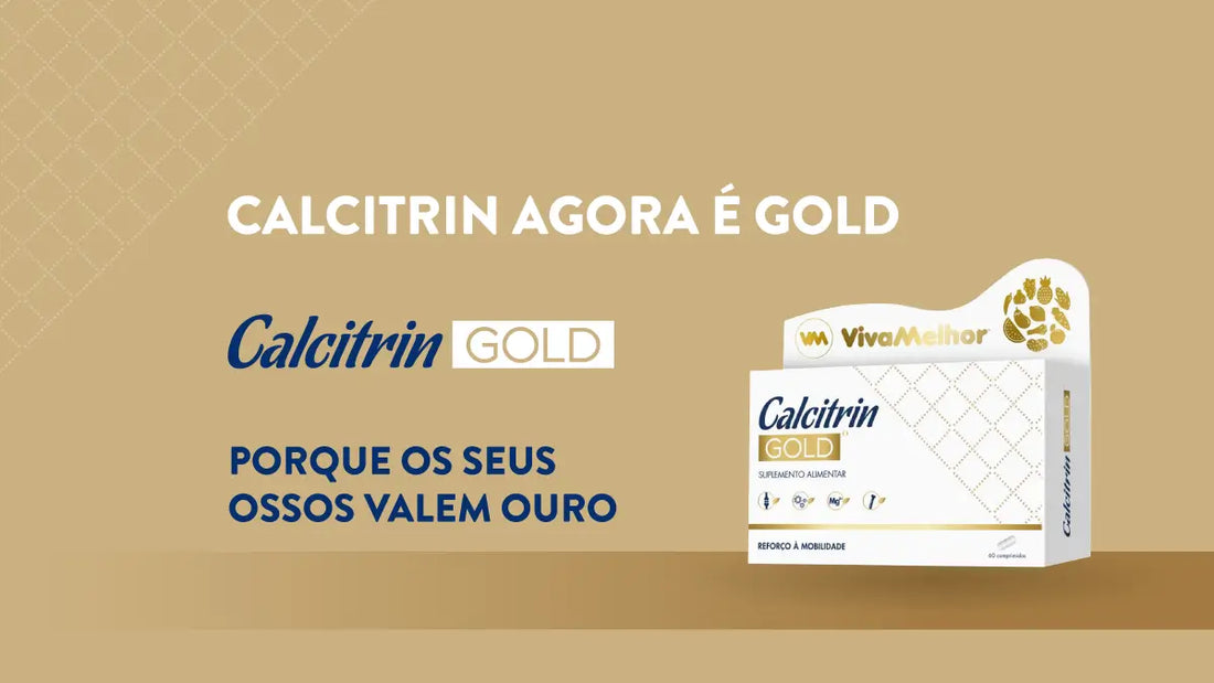 Calcitrin GOLD - Nova fórmula exclusiva para a manutenção de ossos normais