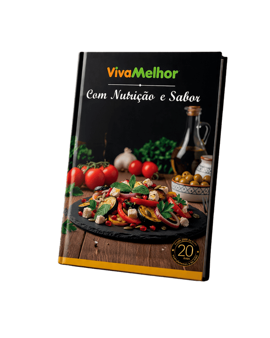 Livro Viva Melhor com Nutrição e Sabor - 50 receitas para transformar a sua alimentação